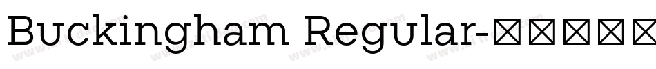 Buckingham Regular字体转换
